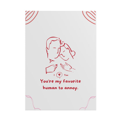 Valentine's Day Poster — "You're my favorite human to annoy" Minimal Abstract Art Print, Gift for Boyfriend/Girlfriend