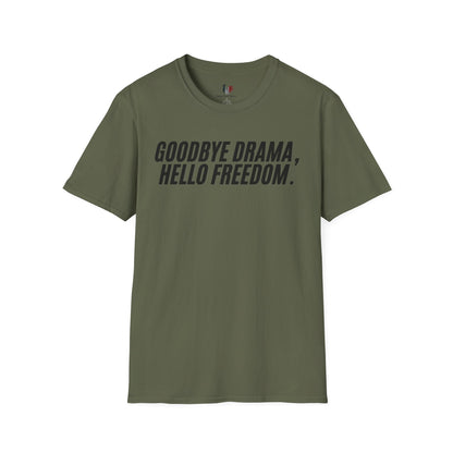 Goodbye drama hello freedom, Unisex Softstyle T-Shirt, Divorce/Breakout
