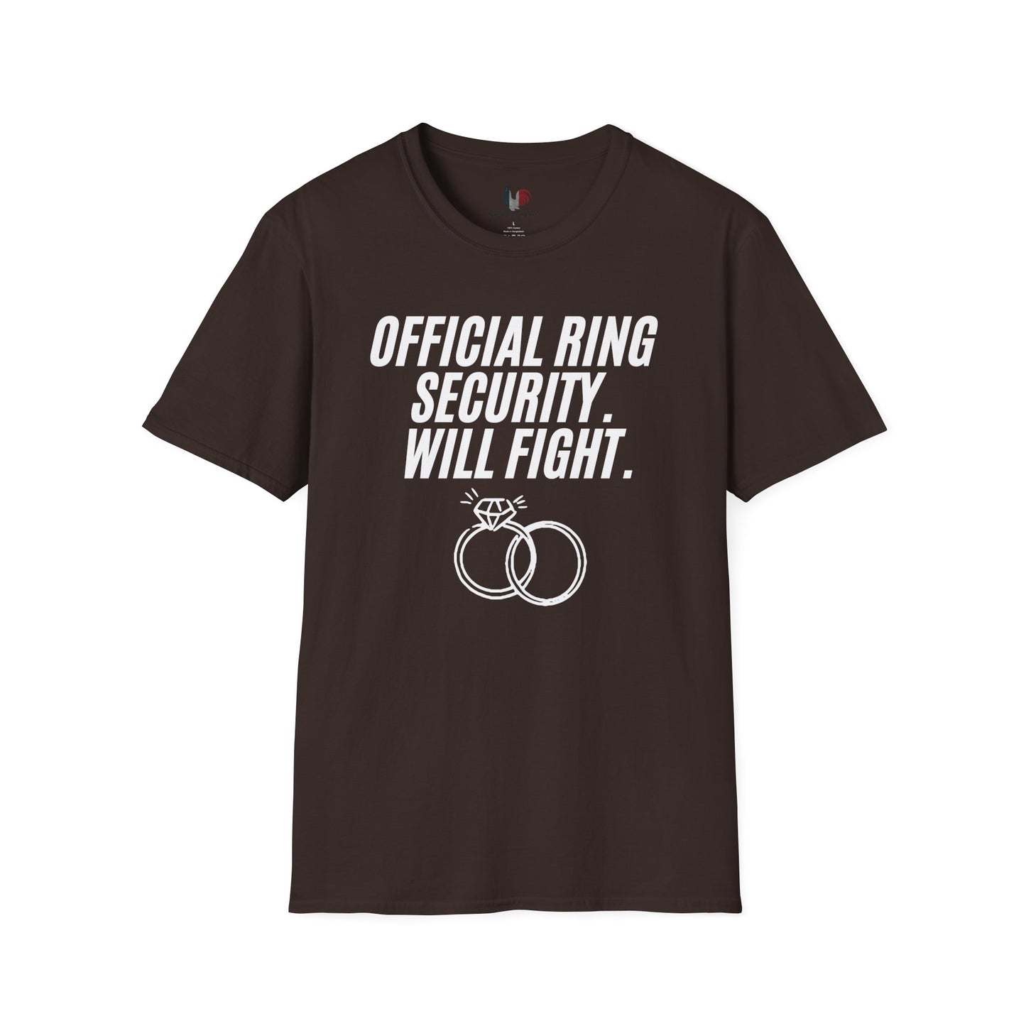 Official ring security, will fight, T-Shirt, Funny Bachelor Party Tee