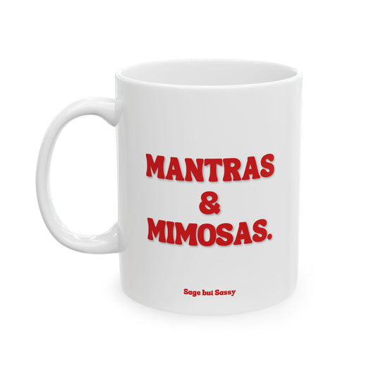 Mantras and mimosas, Daily affirmations mug, gift for her, best friend cup, Mental health awareness, Self love