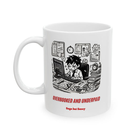 Office Humor Ceramic Mug, Funny Work Gift for Coworker/Boss/Manager/Entrepreneur, 11oz/15oz