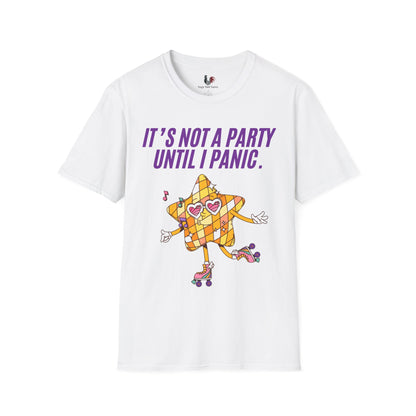 It's not a party until I panic, T-Shirt, Funny Cinco de Mayo gift