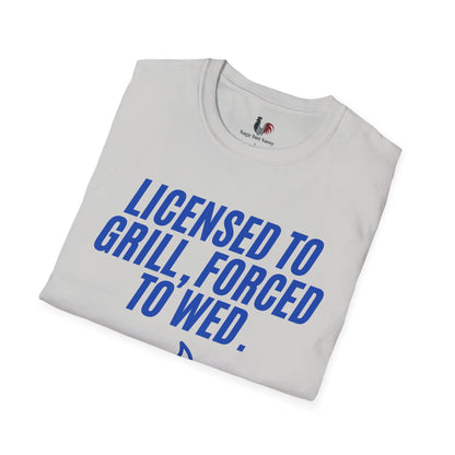 Licensed to grill, forced to wed, T-Shirt, Funny Bachelor Party Tee
