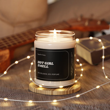 Hot Girl Smell, Funny Quote Gift, Office Decor, Relaxation Candle, Mental Health, Delulu, Scented Candle, Gift for bestie, Gift for her