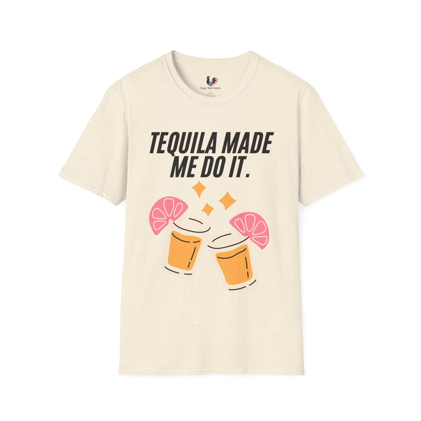 Tequila made me do it, T-Shirt, Funny Cinco de Mayo gift