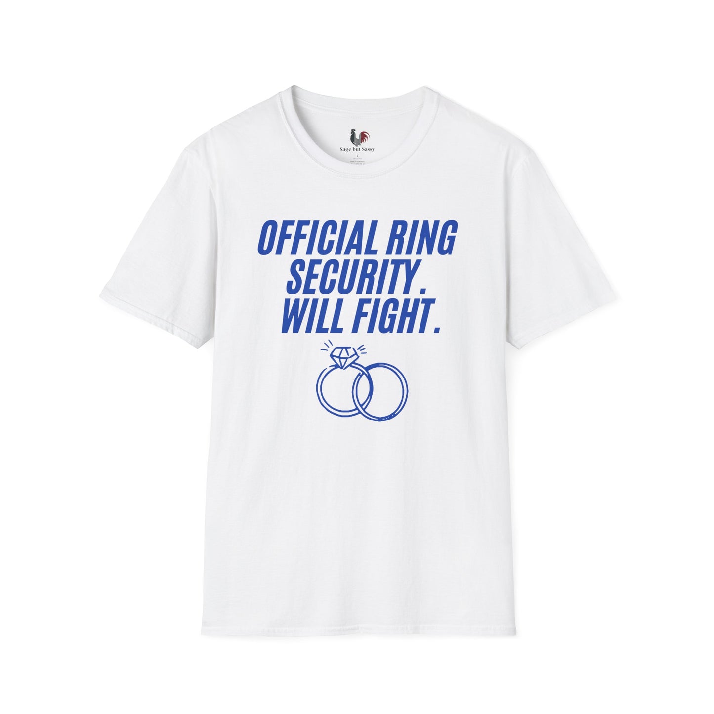 Official ring security, will fight, T-Shirt, Funny Bachelor Party Tee