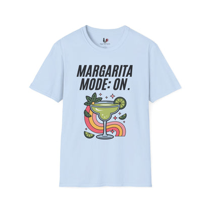 Margarita mode ON, T-Shirt, Funny Cinco de Mayo gift