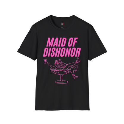 Maid of dishonor, T-Shirt, Funny Bachelorette Party Tee