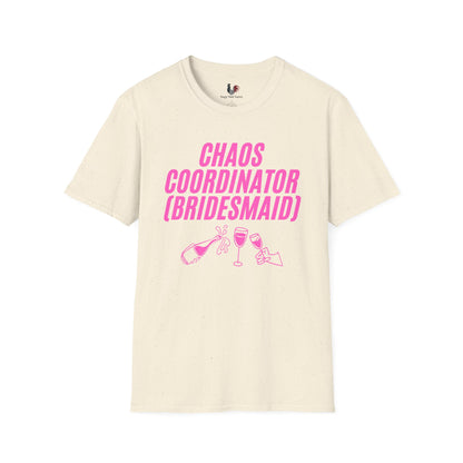 Chaos coordinator (bridesmaid), T-Shirt, Funny Bachelorette Party Tee