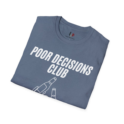 Poor decisions club, T-Shirt, Funny Bachelor Party Tee