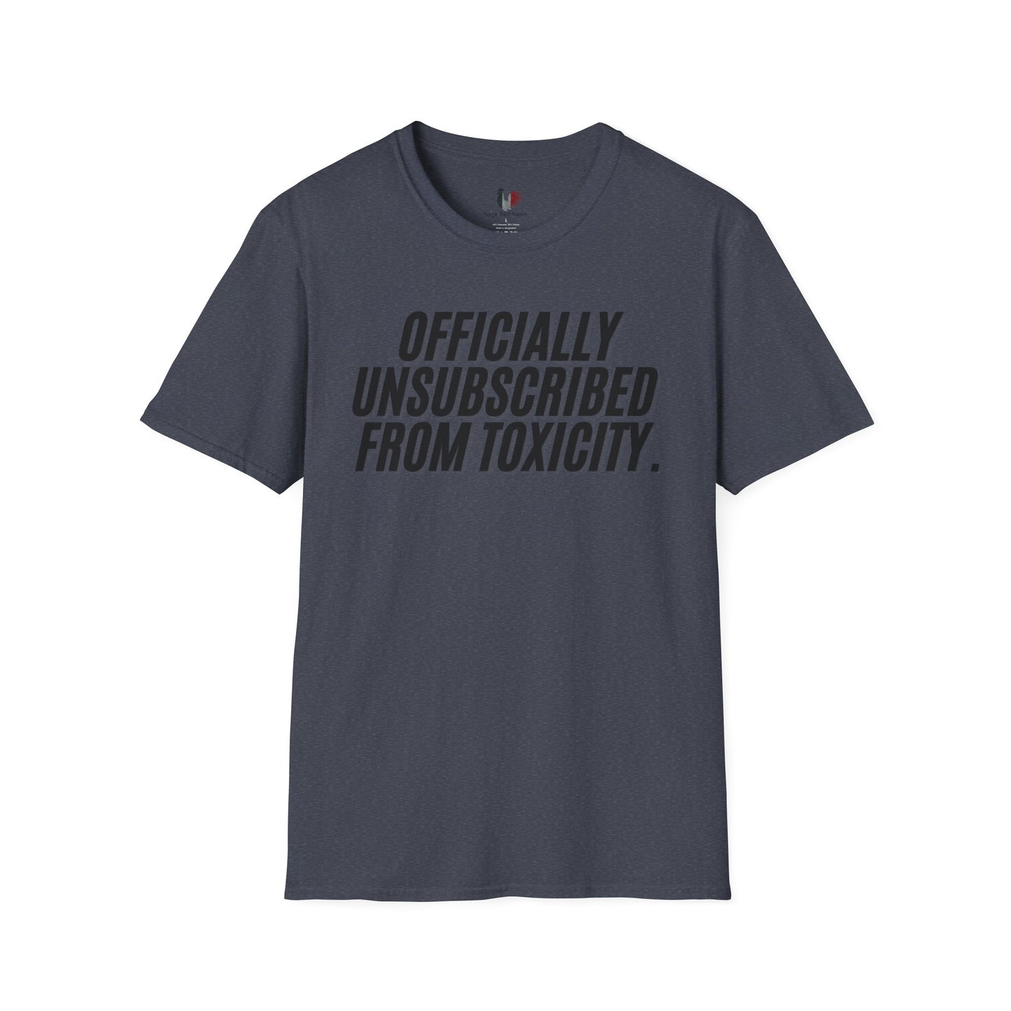 Officially unsubscribed from toxicity, Unisex Softstyle T-Shirt, Divorce/Breakout, mental health