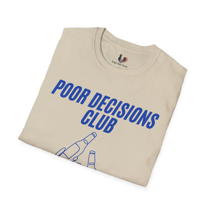 Poor decisions club, T-Shirt, Funny Bachelor Party Tee