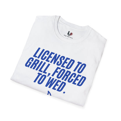 Licensed to grill, forced to wed, T-Shirt, Funny Bachelor Party Tee