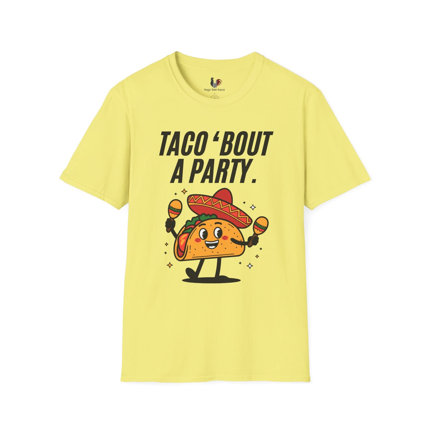 Taco 'bout a party, T-Shirt, Funny Cinco de Mayo gift