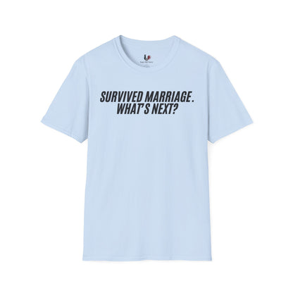 Survived marriage what's next, Unisex Softstyle T-Shirt, Divorce/Breakout