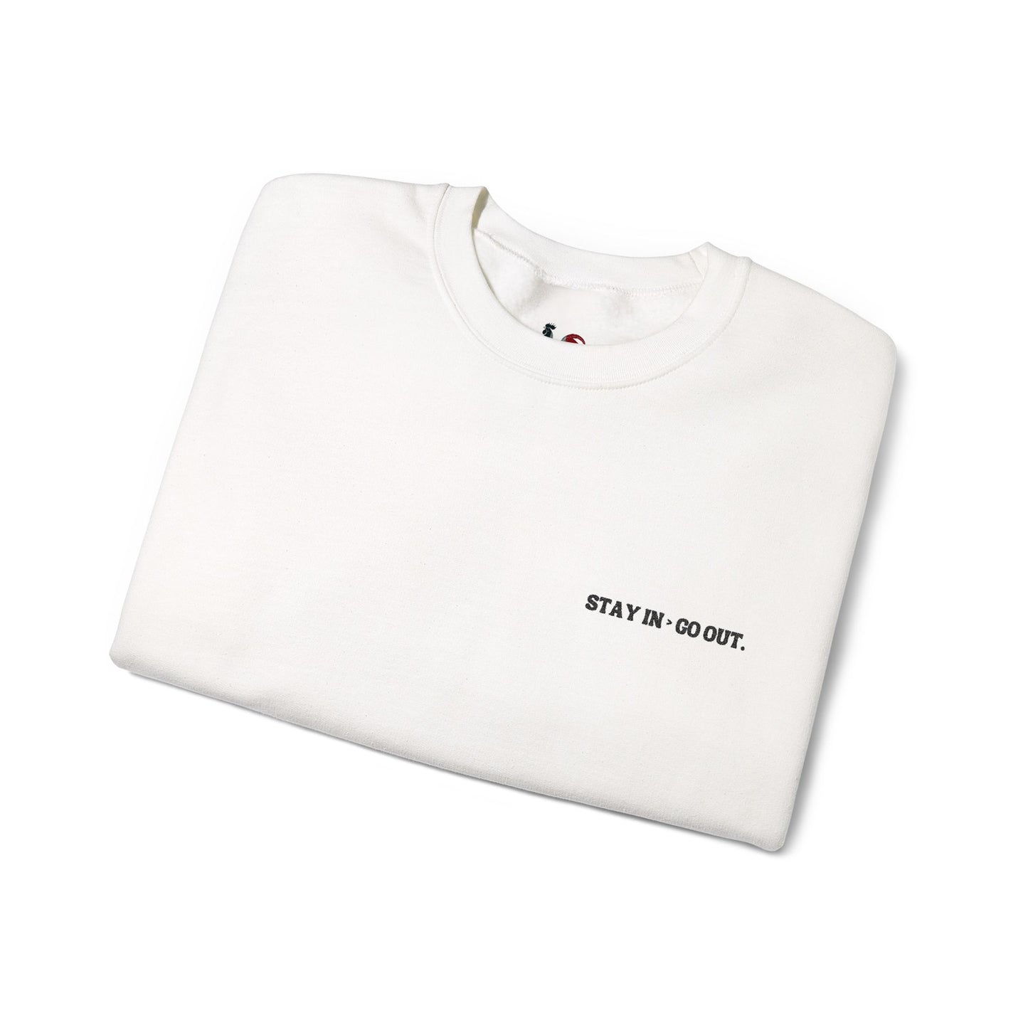 Stay in > go out. Crewneck Sweatshirt, Minimal Embroidered Cozy Pullover, Introvert gift