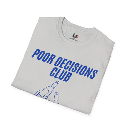 Poor decisions club, T-Shirt, Funny Bachelor Party Tee