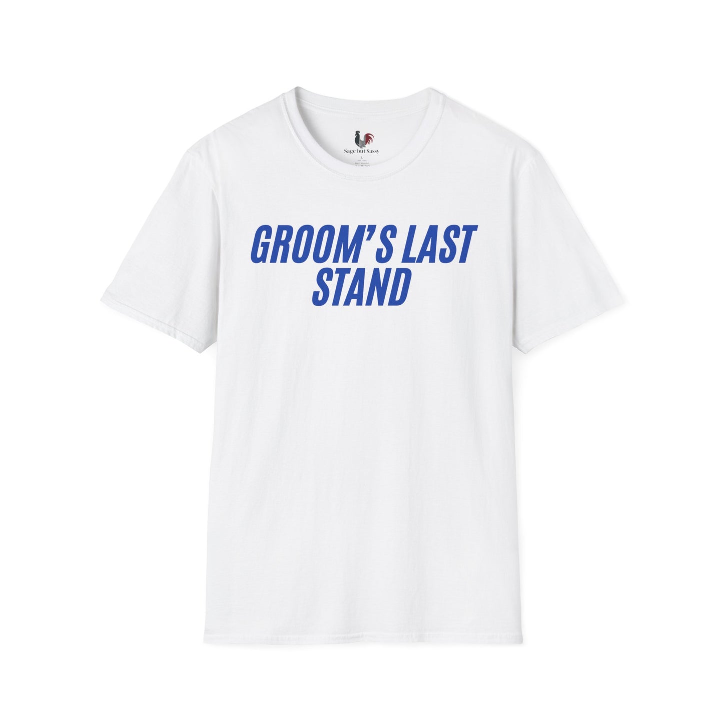 Groom's Last Stand, T-Shirt, Funny Bachelor Party Tee