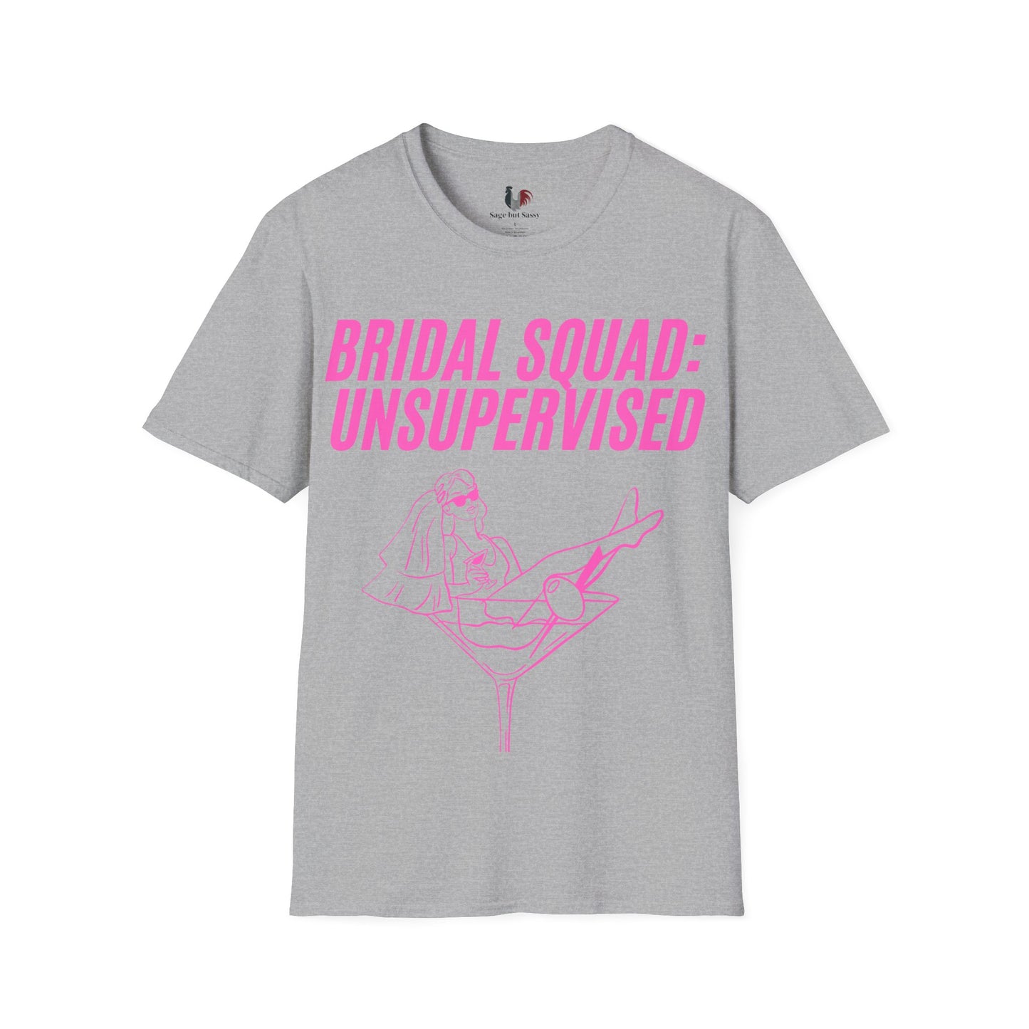 Bridal squad: unsupervised, T-Shirt, Funny Bachelorette Party Tee