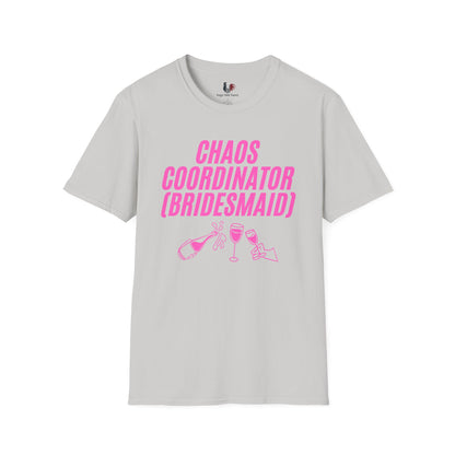 Chaos coordinator (bridesmaid), T-Shirt, Funny Bachelorette Party Tee