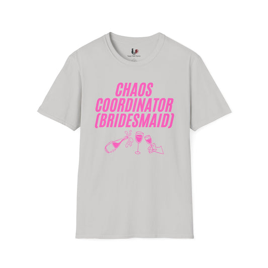 Chaos coordinator (bridesmaid), T-Shirt, Funny Bachelorette Party Tee