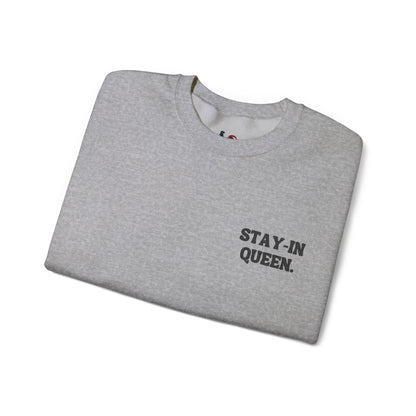 Stay-in queen. Crewneck Sweatshirt, Minimal Embroidered Cozy Pullover, Introvert gift
