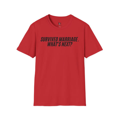 Survived marriage what's next, Unisex Softstyle T-Shirt, Divorce/Breakout