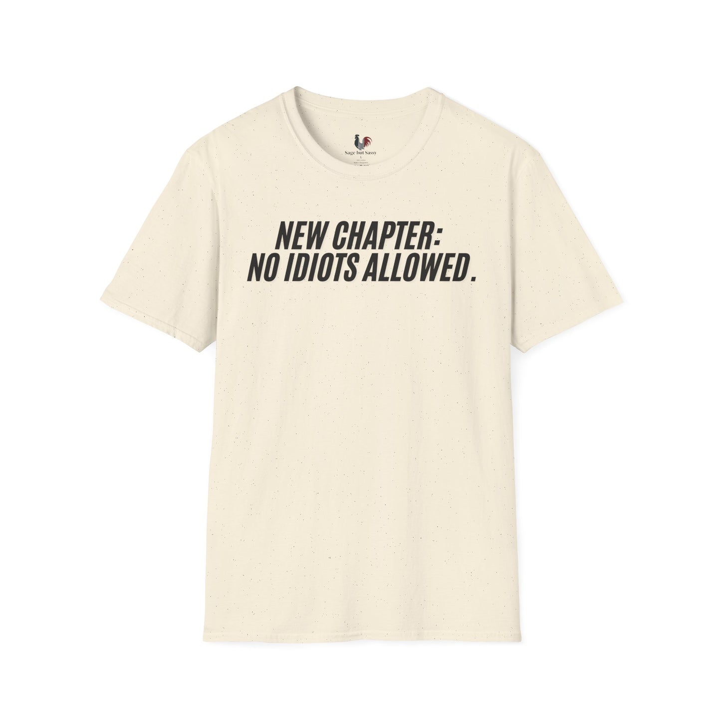 New chapter: No idiots Allowed, Unisex Softstyle T-Shirt, Divorce/Breakout