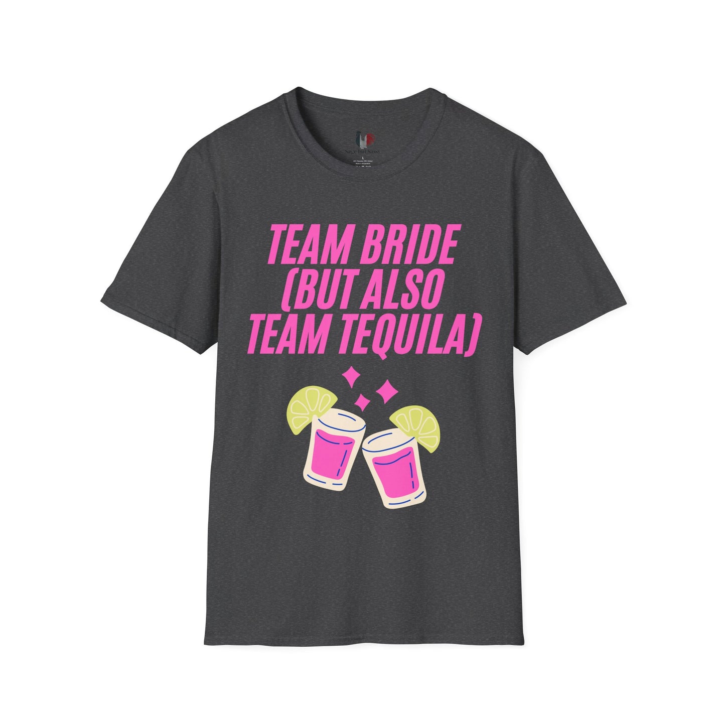 Team bride (but also team tequila), T-Shirt, Funny Bachelorette Party Tee