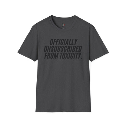 Officially unsubscribed from toxicity, Unisex Softstyle T-Shirt, Divorce/Breakout, mental health