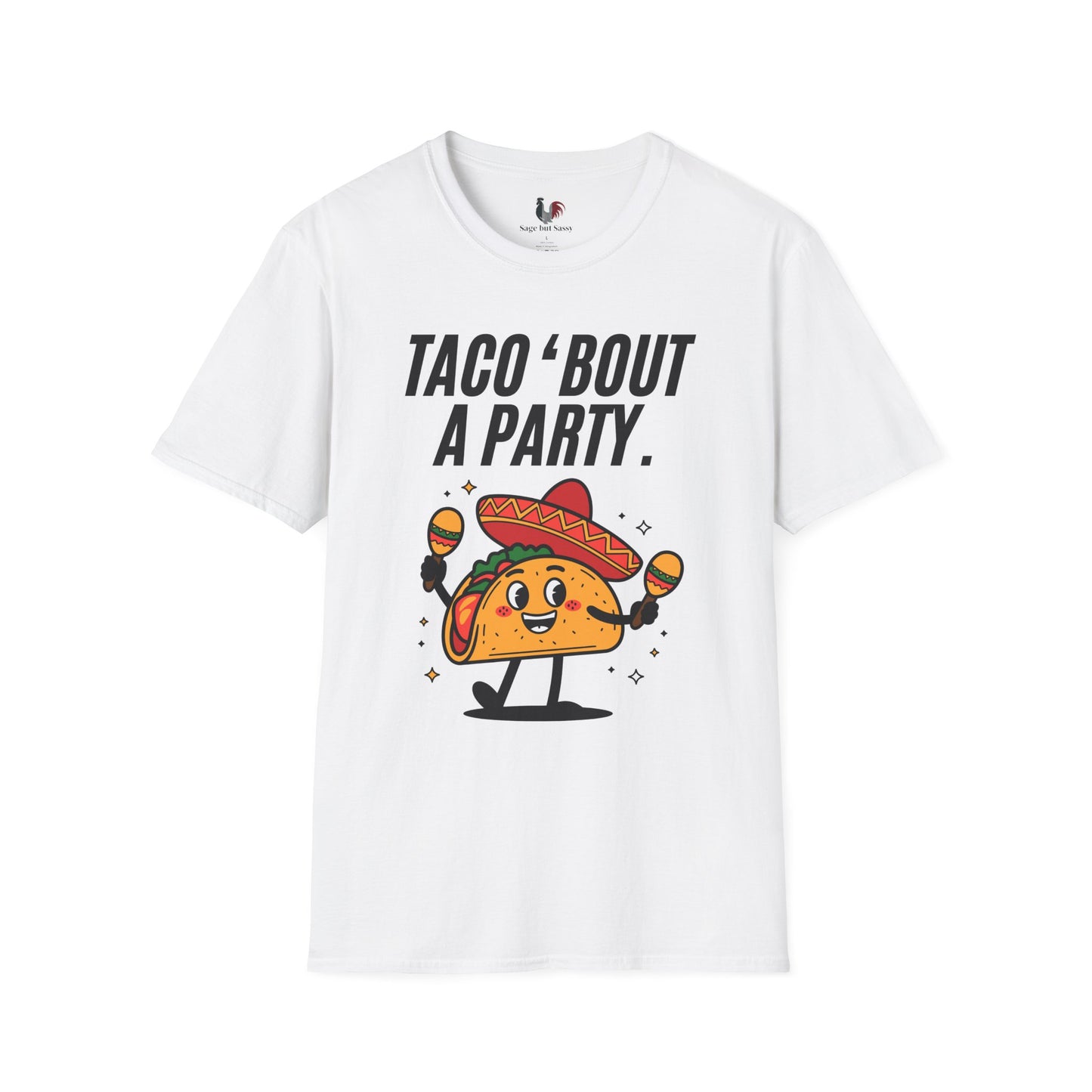 Taco 'bout a party, T-Shirt, Funny Cinco de Mayo gift