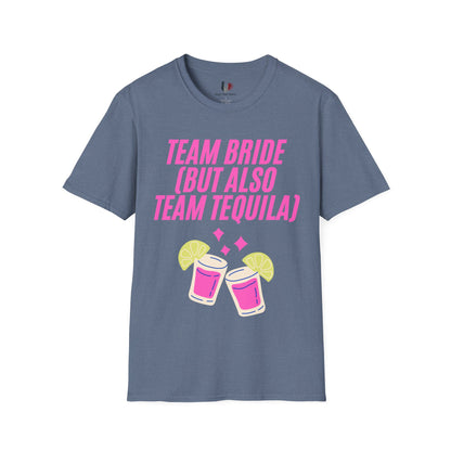 Team bride (but also team tequila), T-Shirt, Funny Bachelorette Party Tee