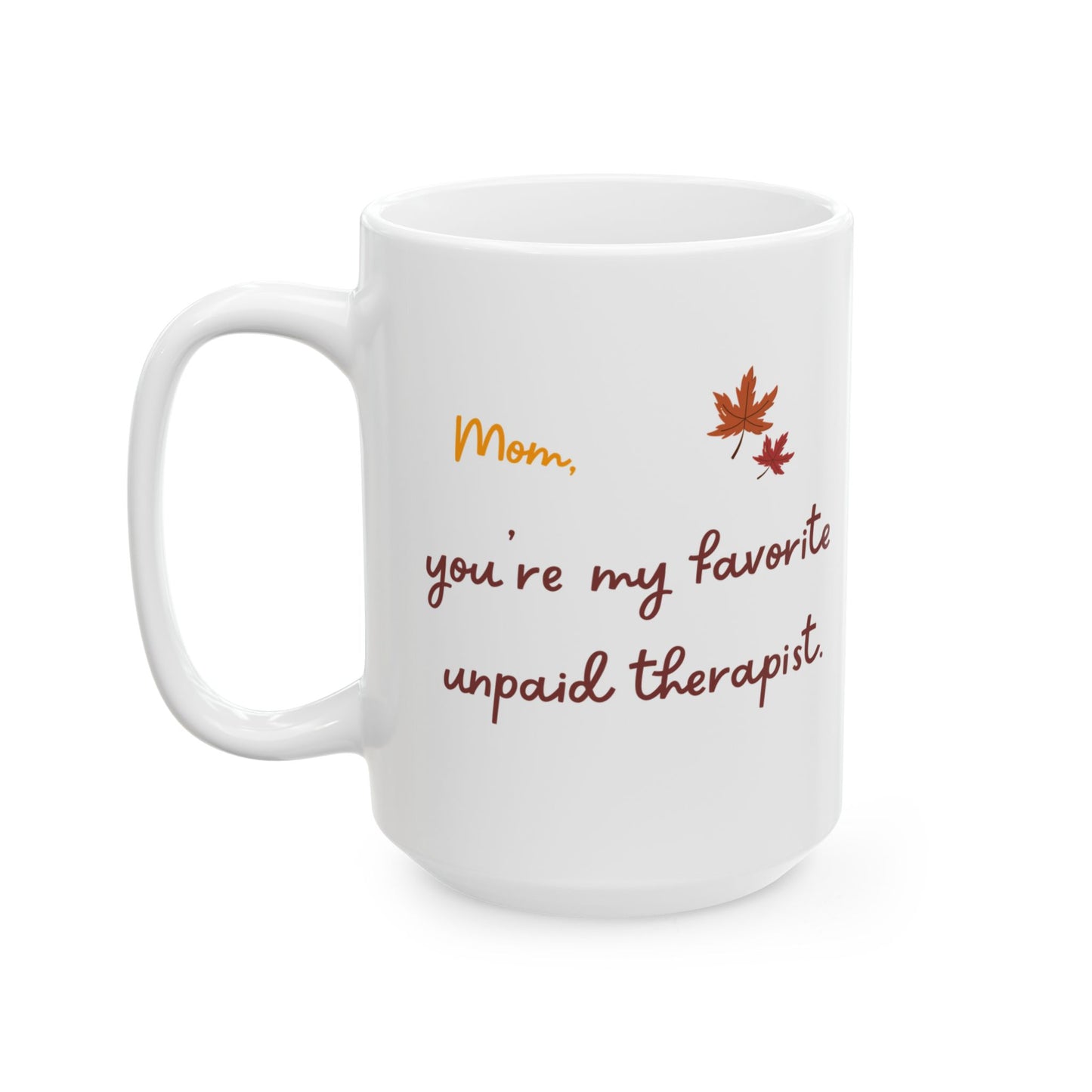Funny Thanksgiving Mug - Holiday Gift for Parents, Gift for Mom, Gift for Dad, Fall Coffee Cup, Family Celebration