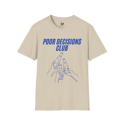 Poor decisions club, T-Shirt, Funny Bachelor Party Tee