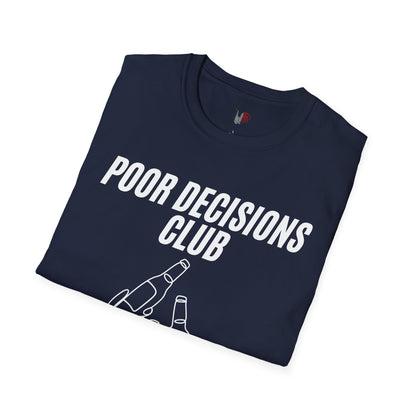 Poor decisions club, T-Shirt, Funny Bachelor Party Tee