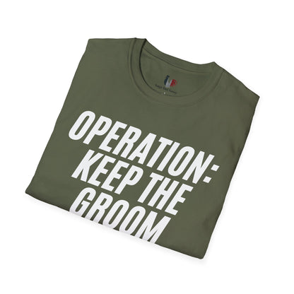 Operation: keep the groom alive, T-Shirt, Funny Bachelor Party Tee