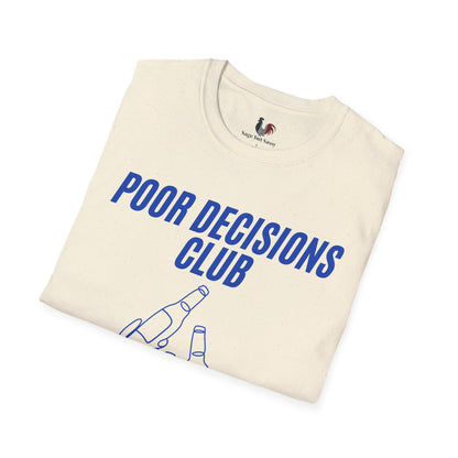 Poor decisions club, T-Shirt, Funny Bachelor Party Tee