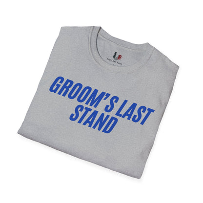 Groom's Last Stand, T-Shirt, Funny Bachelor Party Tee