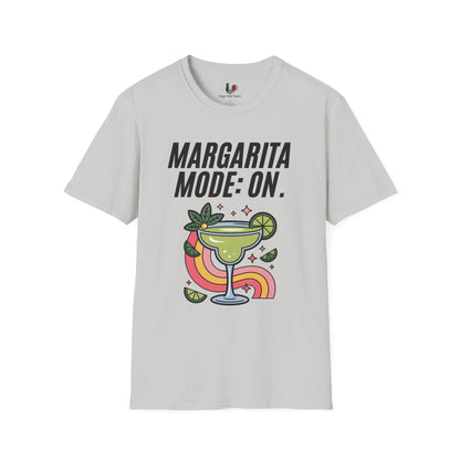 Margarita mode ON, T-Shirt, Funny Cinco de Mayo gift
