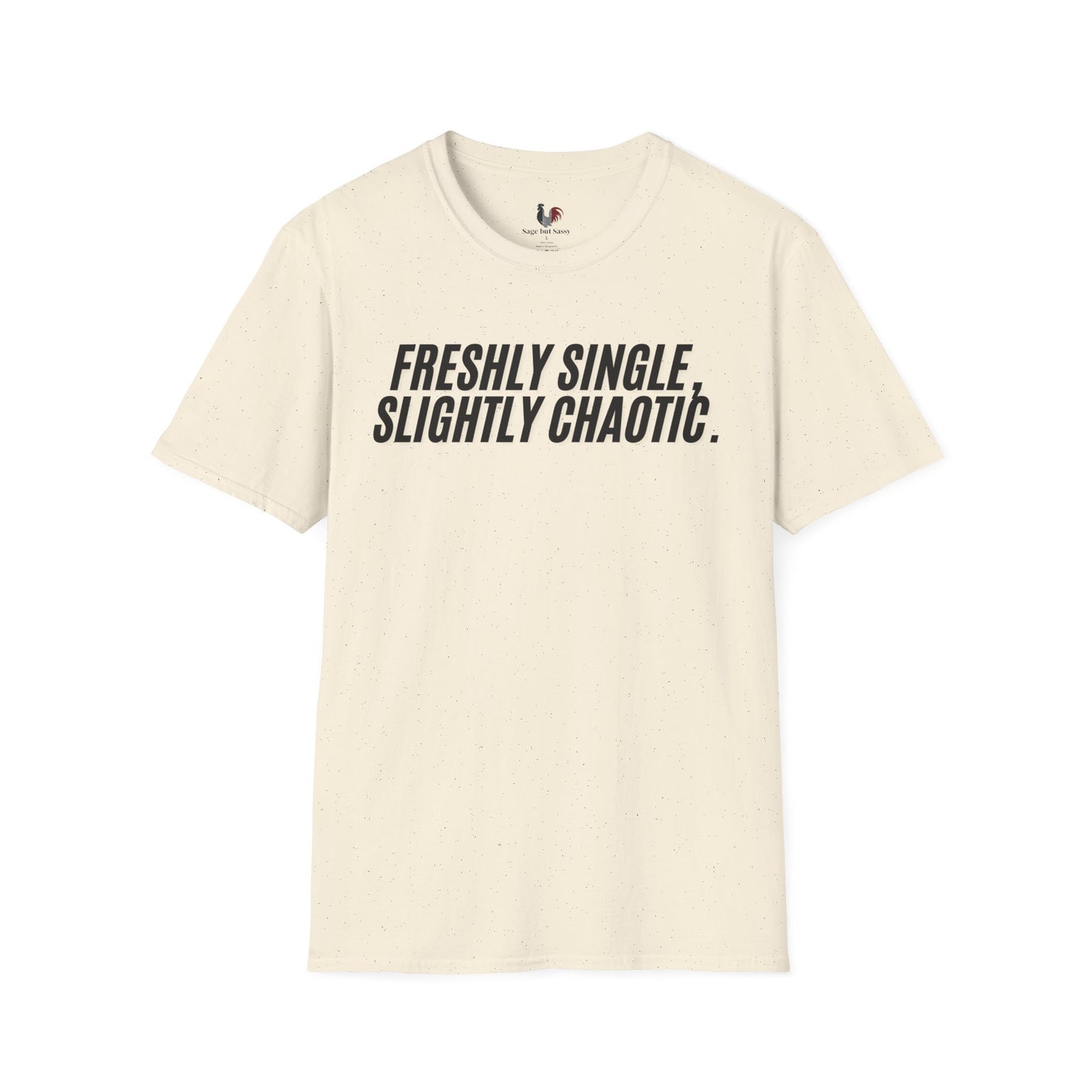 Freshly single slightly chaotic, Unisex Softstyle T-Shirt, Divorce/Breakout