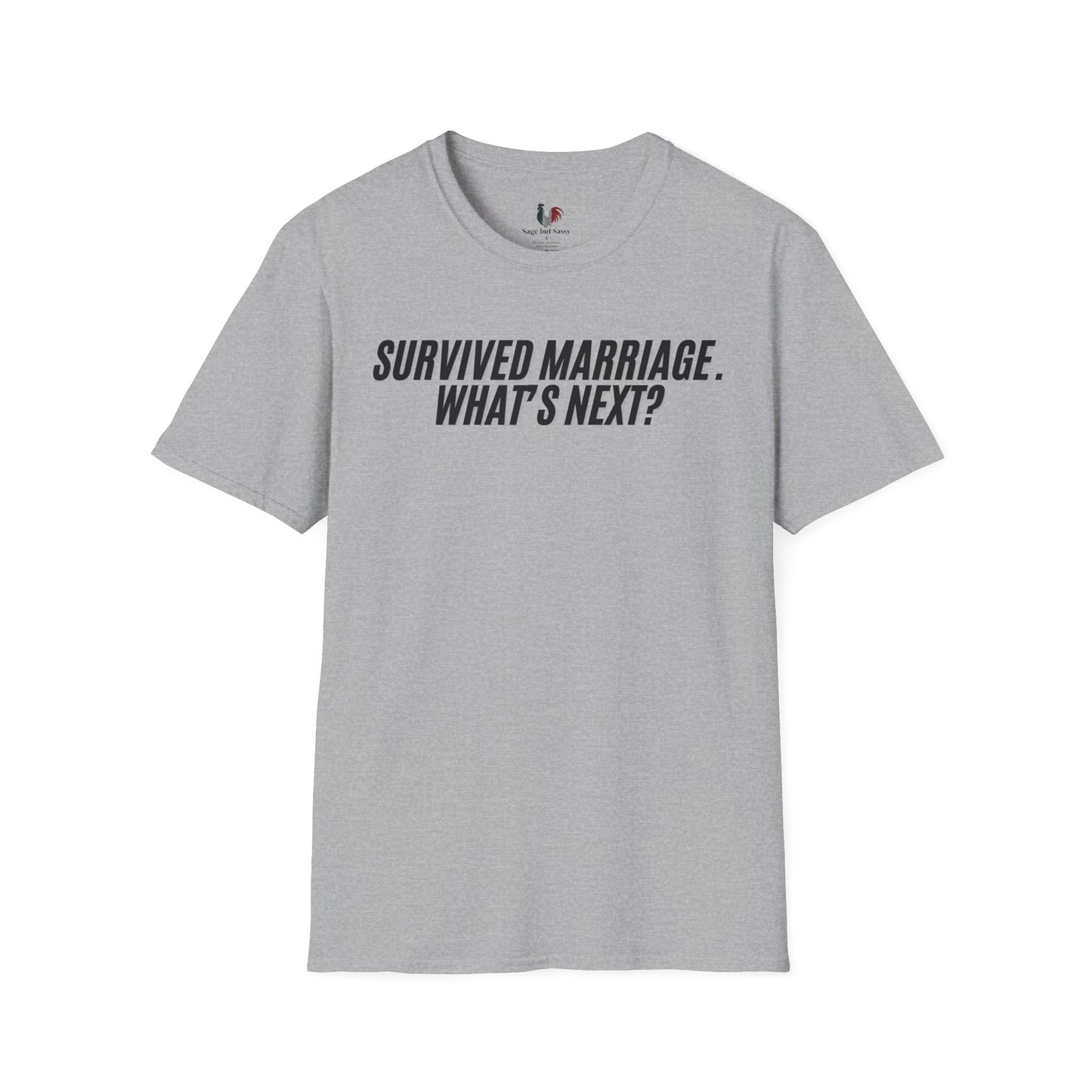 Survived marriage what's next, Unisex Softstyle T-Shirt, Divorce/Breakout