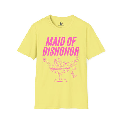Maid of dishonor, T-Shirt, Funny Bachelorette Party Tee