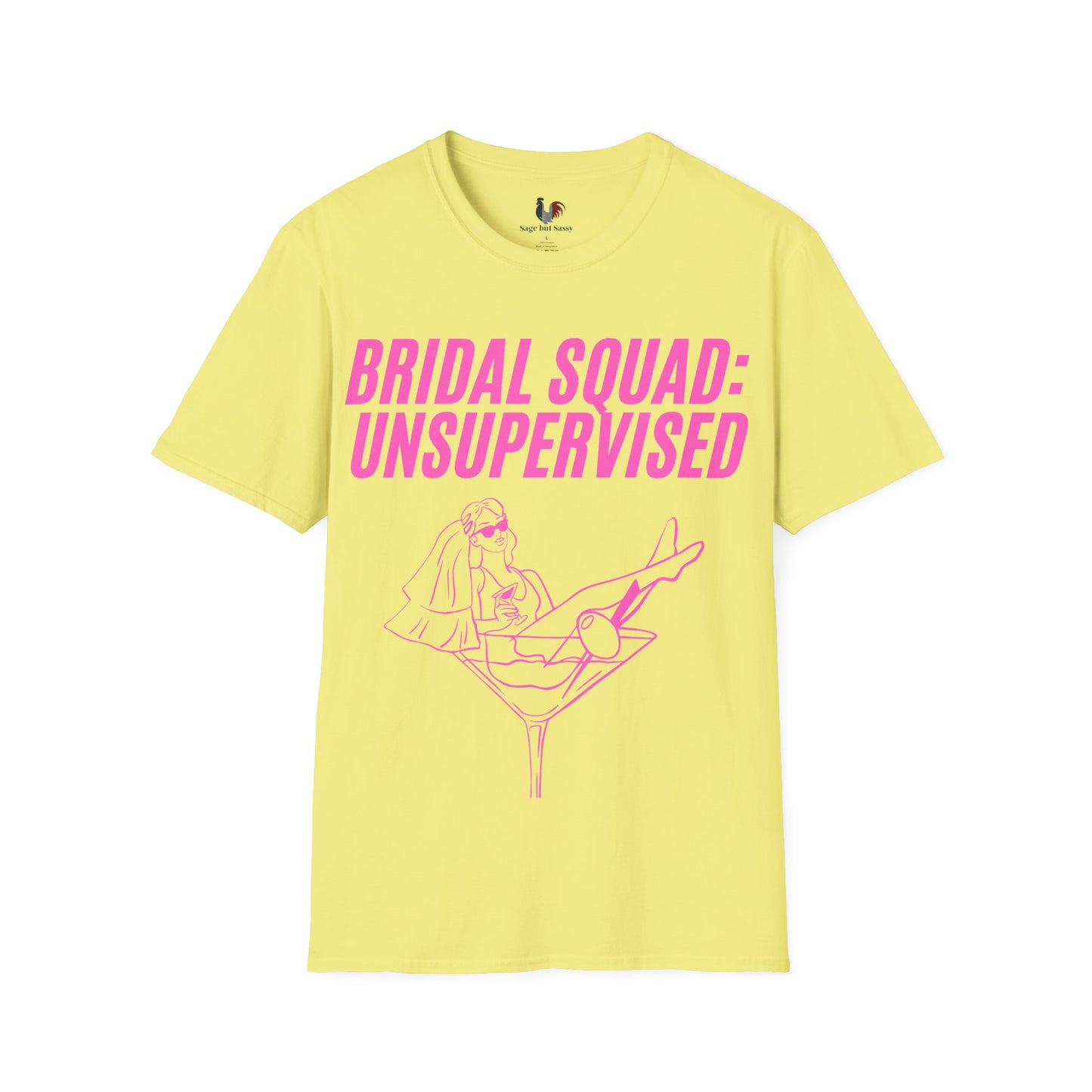 Bridal squad: unsupervised, T-Shirt, Funny Bachelorette Party Tee