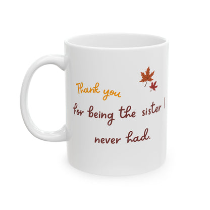Funny Thanksgiving Mug - Thanksgiving Gift for a Friend/Bestie.
