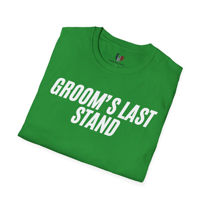 Groom's Last Stand, T-Shirt, Funny Bachelor Party Tee