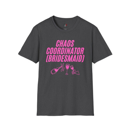 Chaos coordinator (bridesmaid), T-Shirt, Funny Bachelorette Party Tee