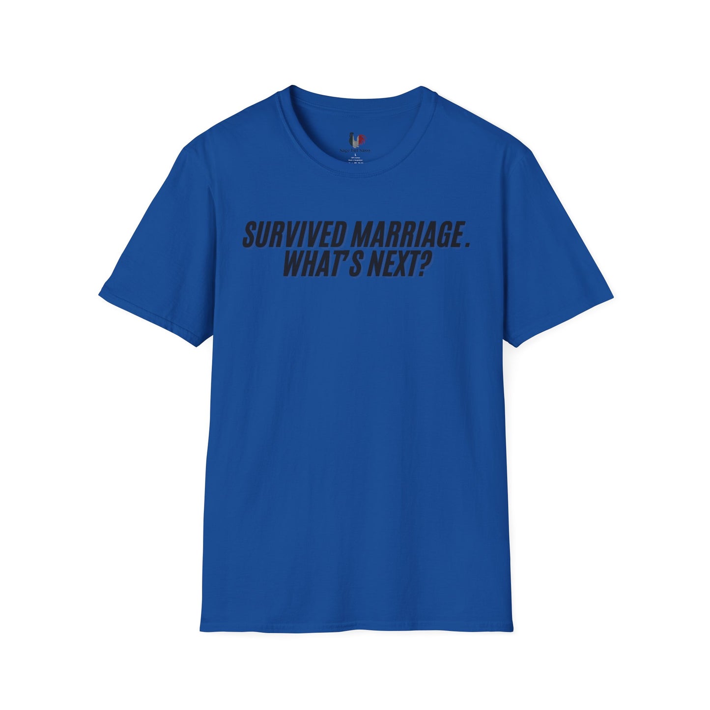Survived marriage what's next, Unisex Softstyle T-Shirt, Divorce/Breakout