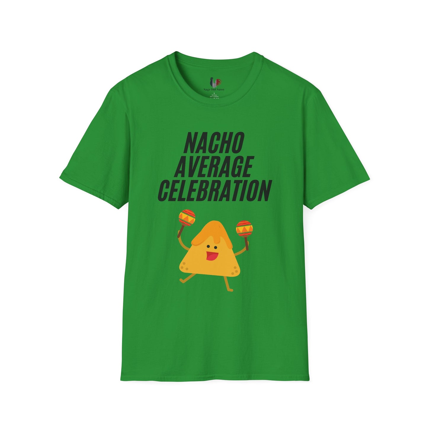 Nacho average celebration, T-Shirt, Funny Cinco de Mayo gift