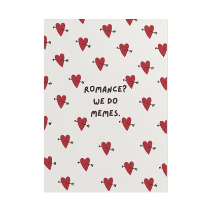 Valentine's Day Poster — "Romance? We do memes" Minimal Abstract Art Print, Gift for Boyfriend/Girlfriend