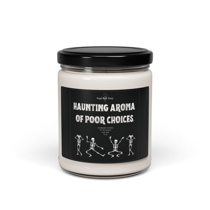 Haunting aroma of poor choices, Halloween Candle, Spooky Season, Witch, Skeleton